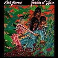 Rick James Garden Of Love