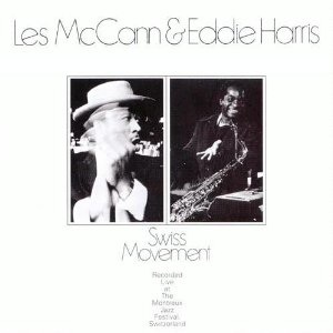 Les McCann Eddie Harrie Swiss Movement