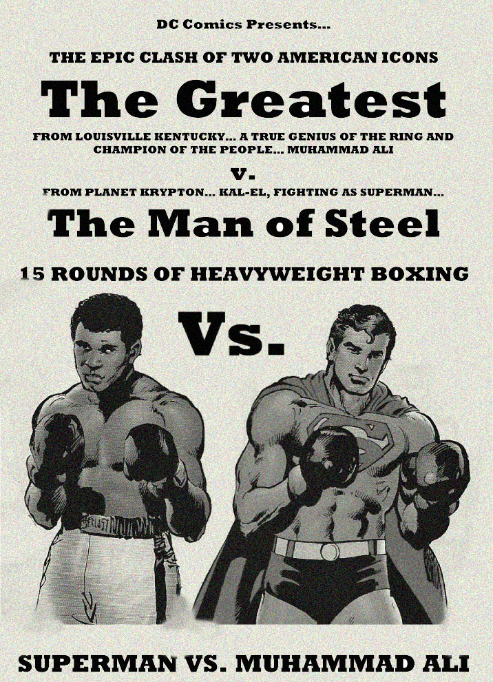 The Greatest Vs. The Man Of Steel